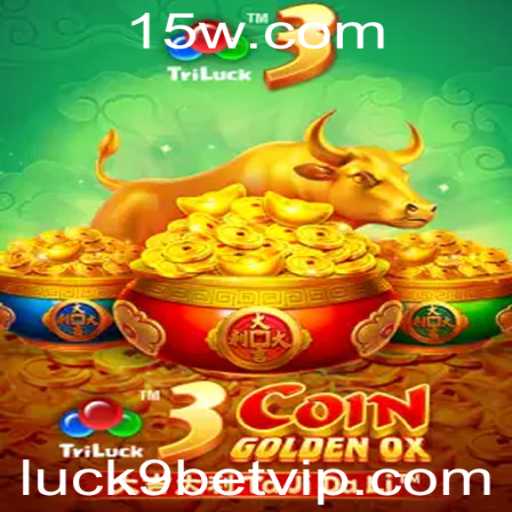 Descubra o Fascinante Jogo 3CoinGoldenOX e a Plataforma de Apostas luck9bet