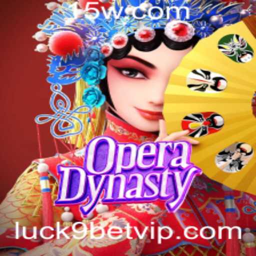 Descubra o Fascinante Mundo de OperaDynasty no Luck9bet