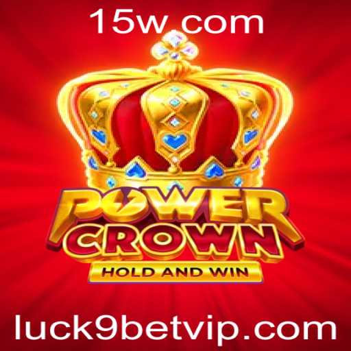 PowerCrown: Unveiling the Exciting World of Luck9Bet
